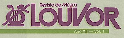 LOUVOR MAGAZINE: the association of brazilian baptist musicians in focus: musicians gather in Brasilia