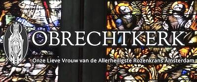 ORGAN CONCERT SERIE 2020 * Obrechtkerk Internationale Orgel Concert – Amsterdam-Netherlands